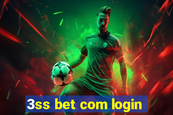 3ss bet com login